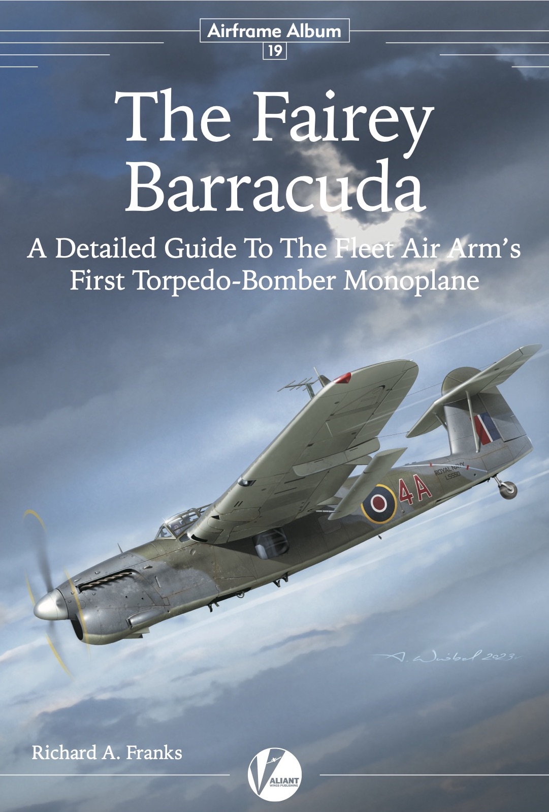 Aircraft books AA-19 Airframe Album No 19 - The Fairey Barracuda (Valiant Wings Publishing)