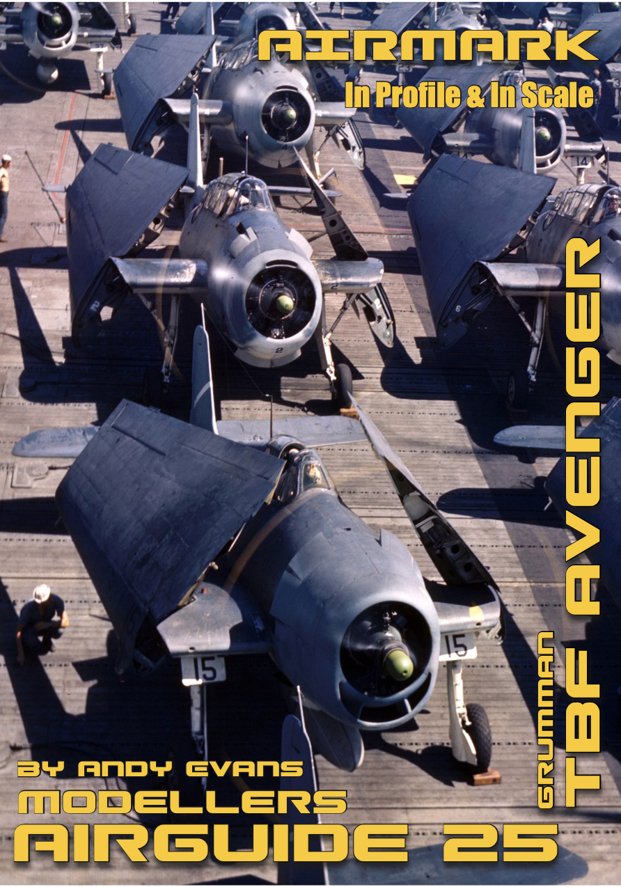 Aircraft books Grumman TBF Avenger by Andy Evans. In Profile & In Scale (Airmark)