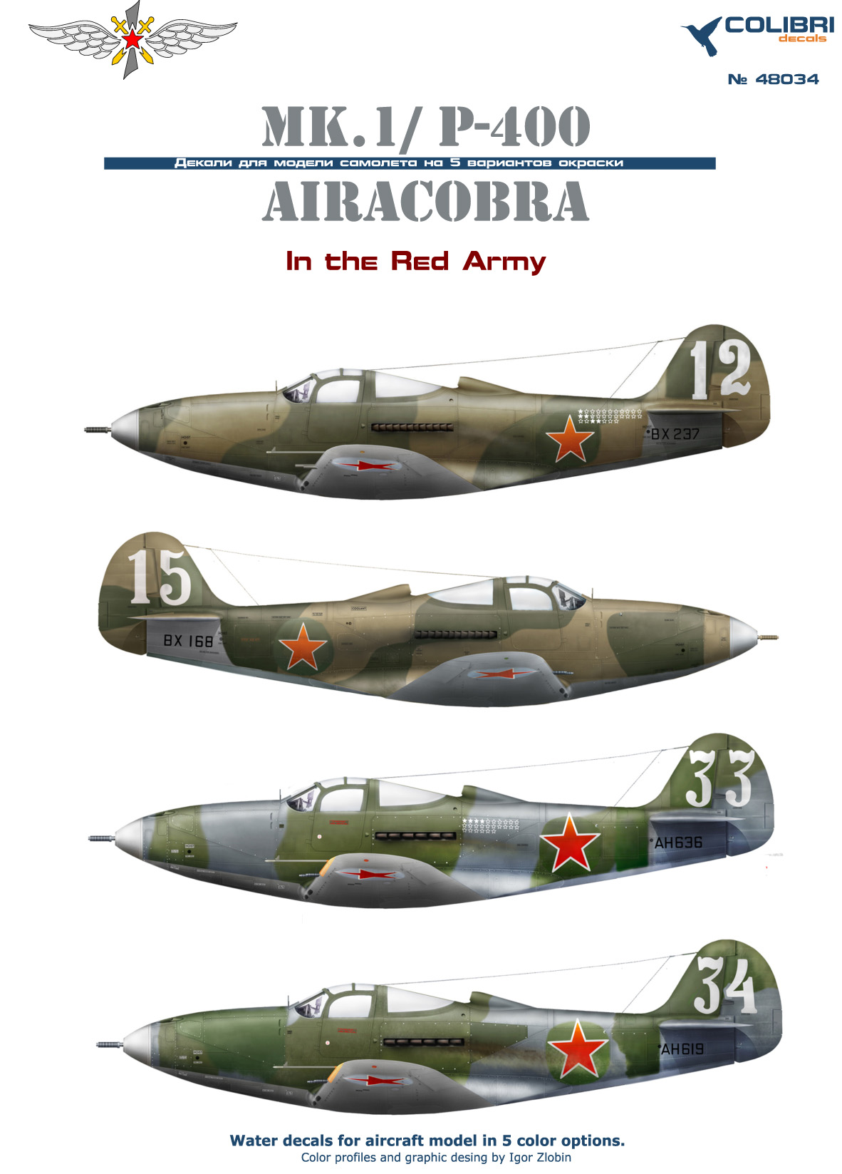 Decal 1/48 Airacobra MK 1/ P-39D/Р-400 in the North of the USSR (Colibri Decals)