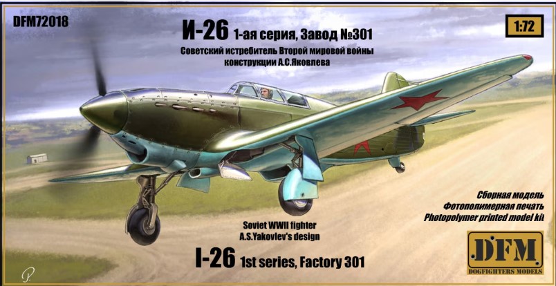 Model kit (3D resin printing) 1/72 I-26 1st series, Factory 301 (DogFightersModels)