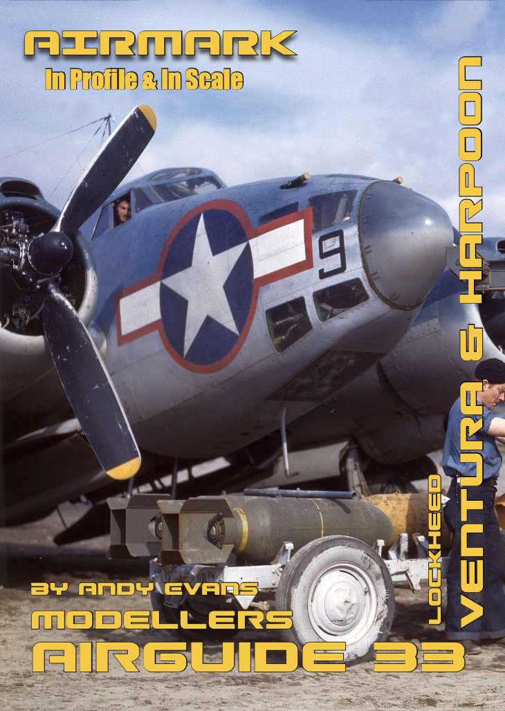 Aircraft books Lockheed Ventura & Harpoon by Andy Evans (Airmark)