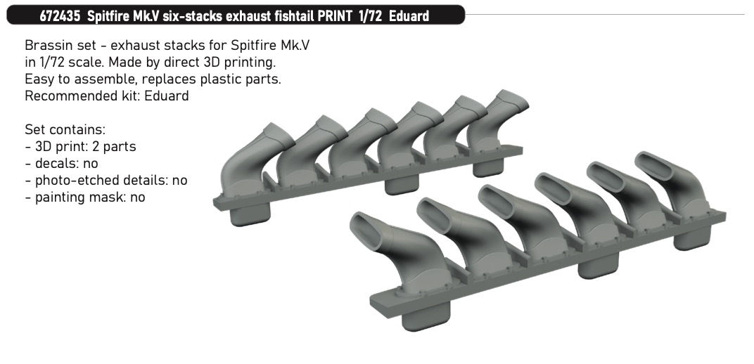 Additions (3D resin printing) 1/72 Supermarine Spitfire Mk.V six-stacks exhaust fishtail 3D-Printed 1/72 (designed to be used with Eduard kits)