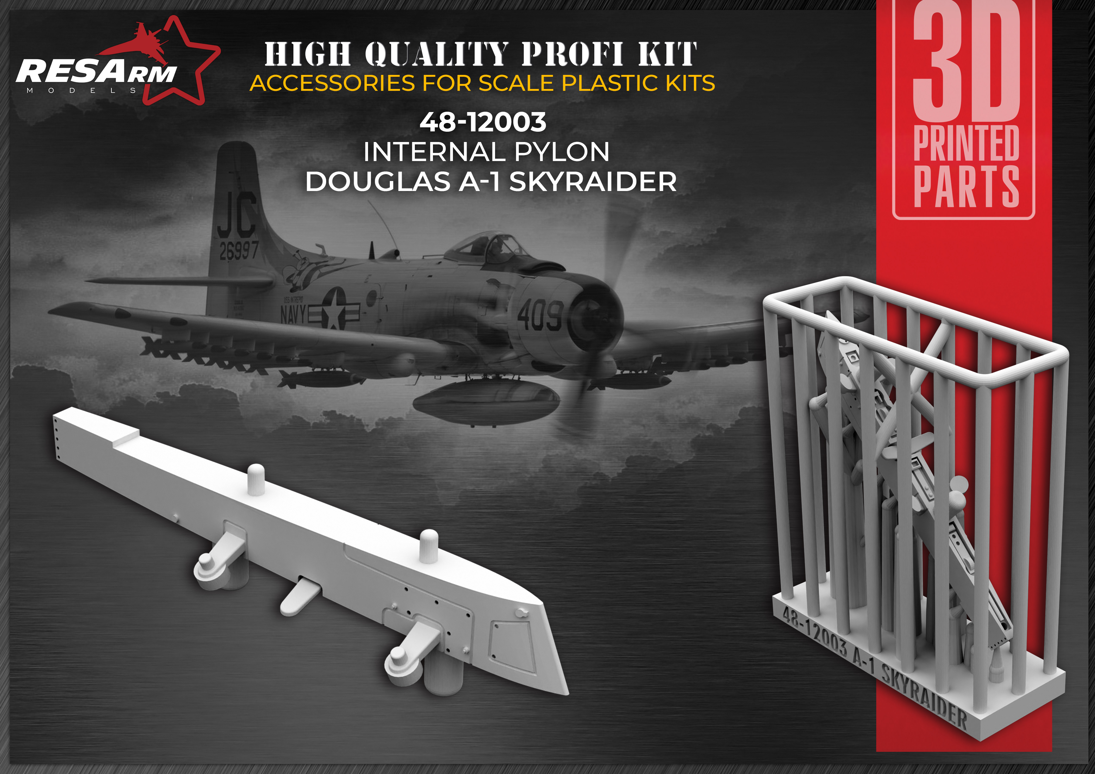 Additions (3D resin printing) 1/48 Douglas A-1 Skyraider internal pylons v2 (RESArm)