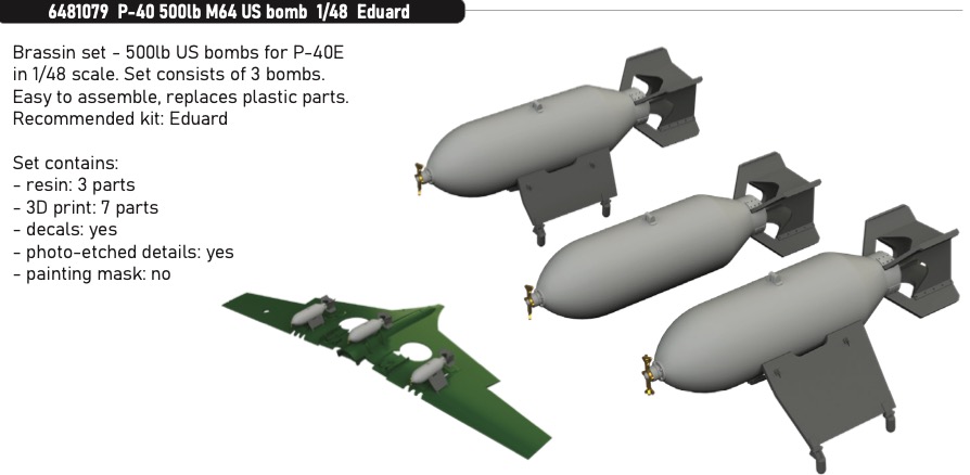 Additions (3D resin printing) 1/48 Curtiss P-40E Warhawk 500lb M64 US bombs 1/48 (designed to be used with Eduard kits)