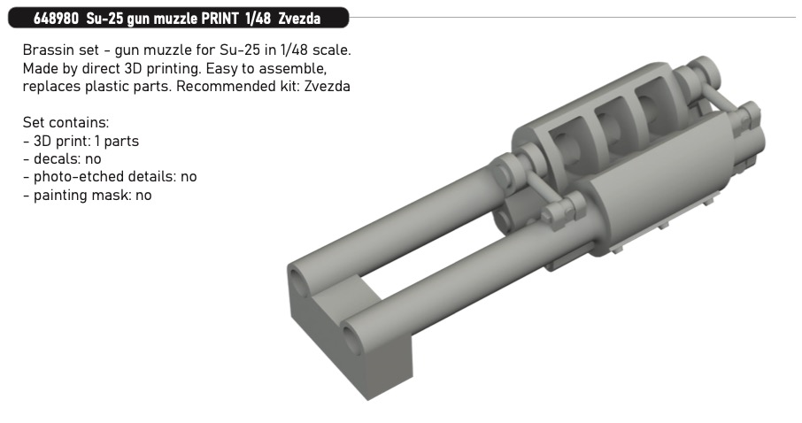 Additions (3D resin printing) 1/48 Sukhoi Su-25 gun muzzle (3D-Printed) 1/48 (designed to be used with Zvezda kits)