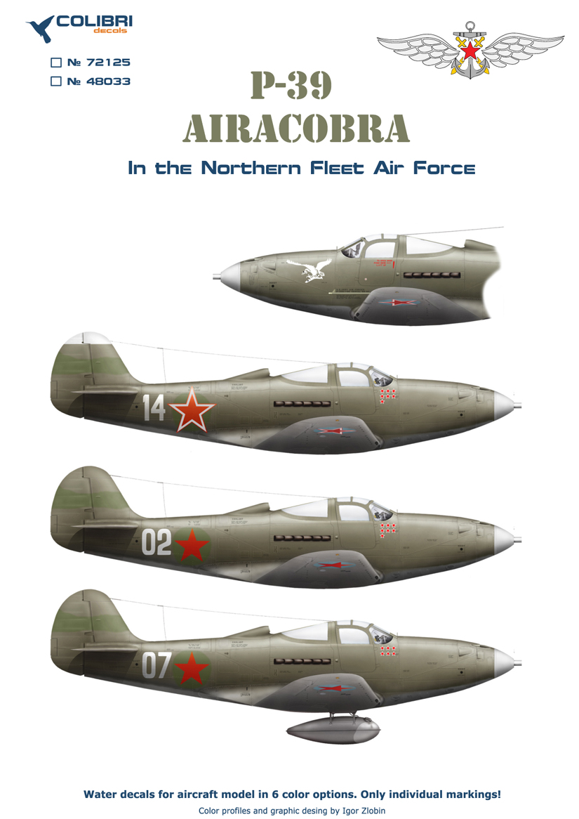 Decal 1/48 Р-39 in the Northern Fleet Air Force (Colibri Decals)