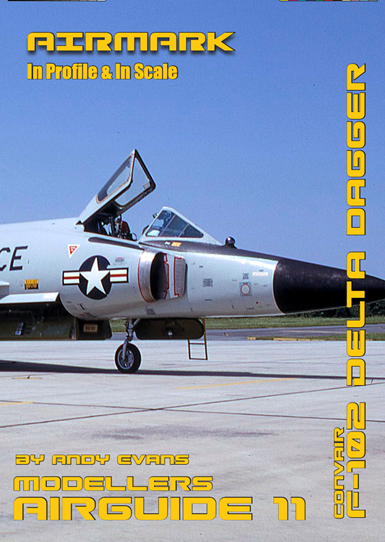 Aircraft books Convair F-102A Delta Dagger by Andy Evans. In Profile & In Scale (Airmark)