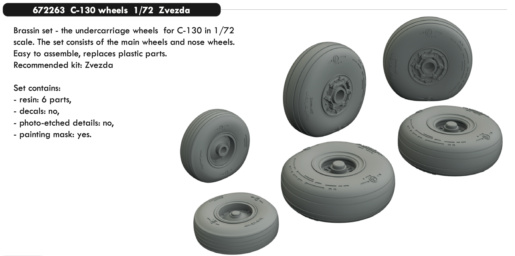 Additions (3D resin printing) 1/72 Lockheed C-130H Hercules wheels with weighted tyre effect (designed to be used with Zvezda kits) 