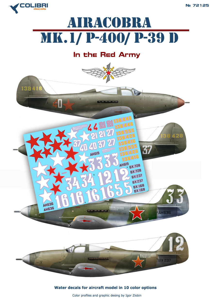 Decal 1/72 Airacobra MK.1/Р-400/ P-39 D in the Red Army (Colibri Decals)
