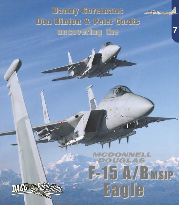 Uncovering the McDonnell F-15A/B Eagle [F-15B]
