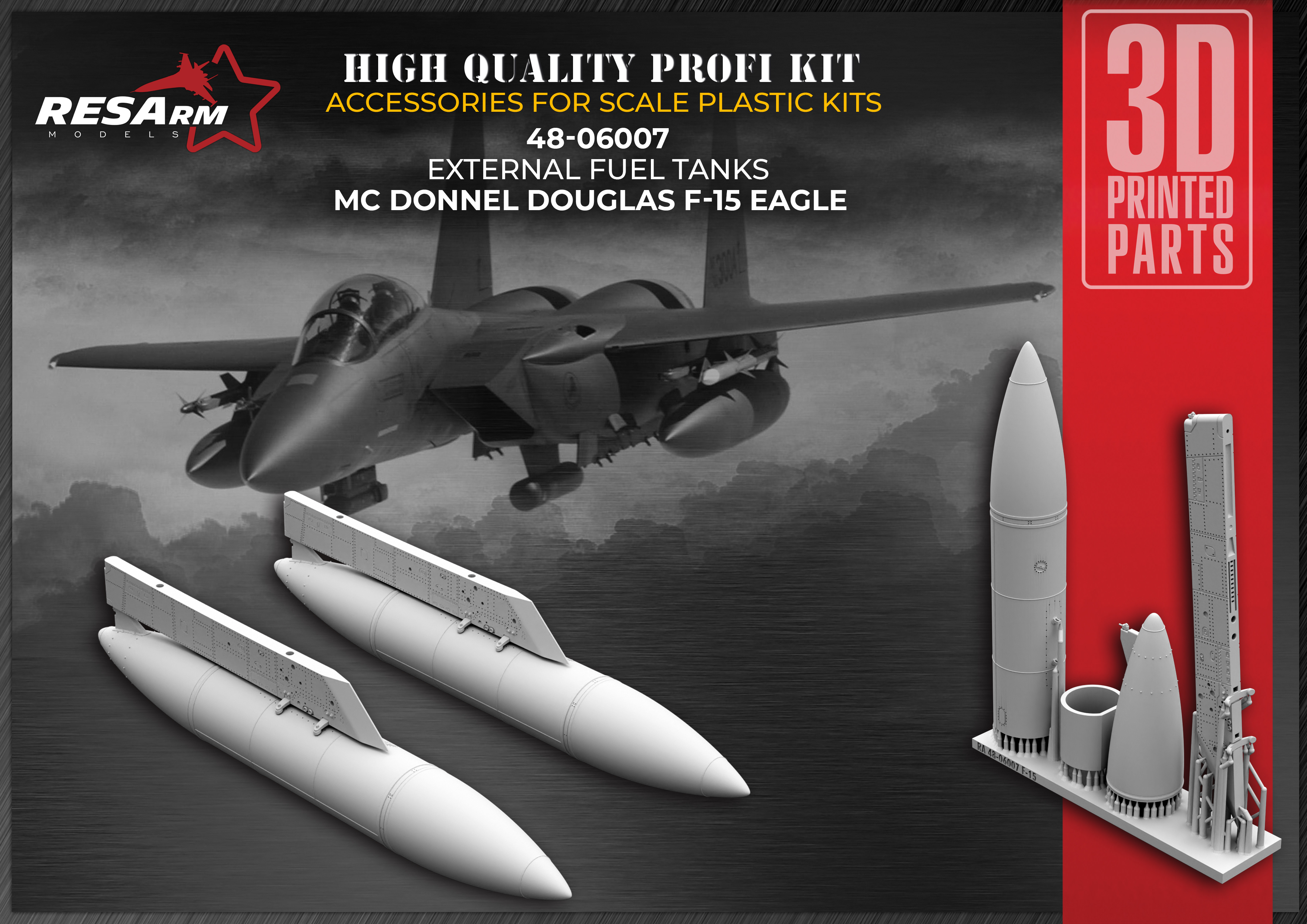 Additions (3D resin printing) 1/48 Additional MC Donnel Douglas F-15 Eagle fuel tanks (RESArm)