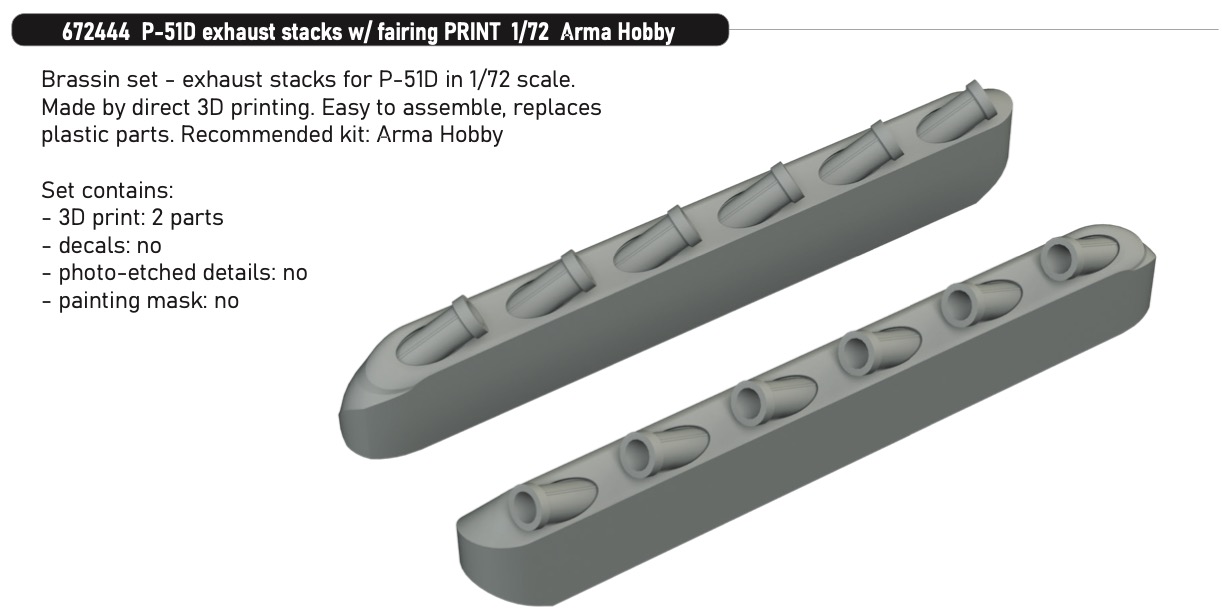 Additions (3D resin printing) 1/72 North-American P-51D Mustang exhaust stacks with fairing (3D-Printed) 1/72 (designed to be used with Arma Hobby kits)