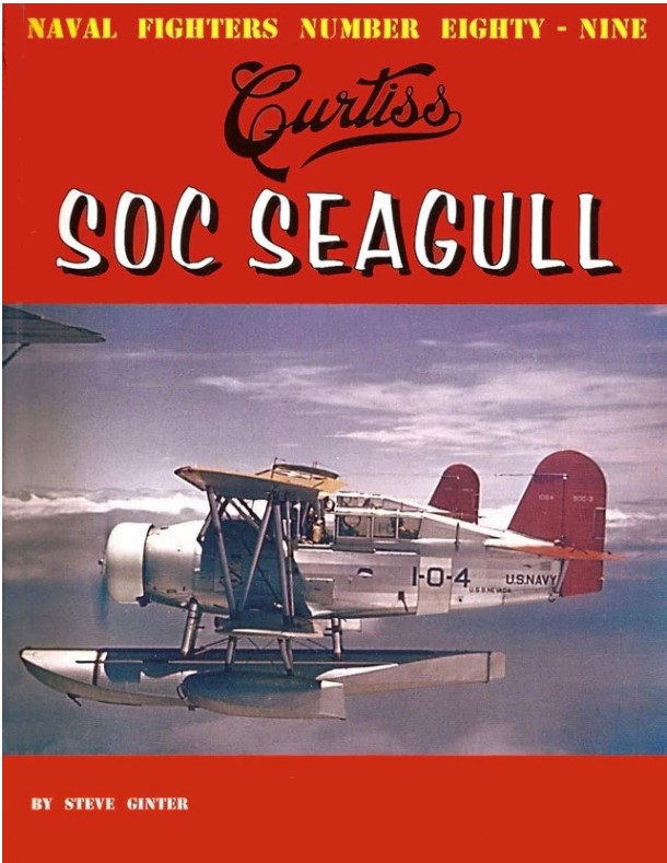 Aircraft books Curtiss SOC Seagull (Naval Fighters)  