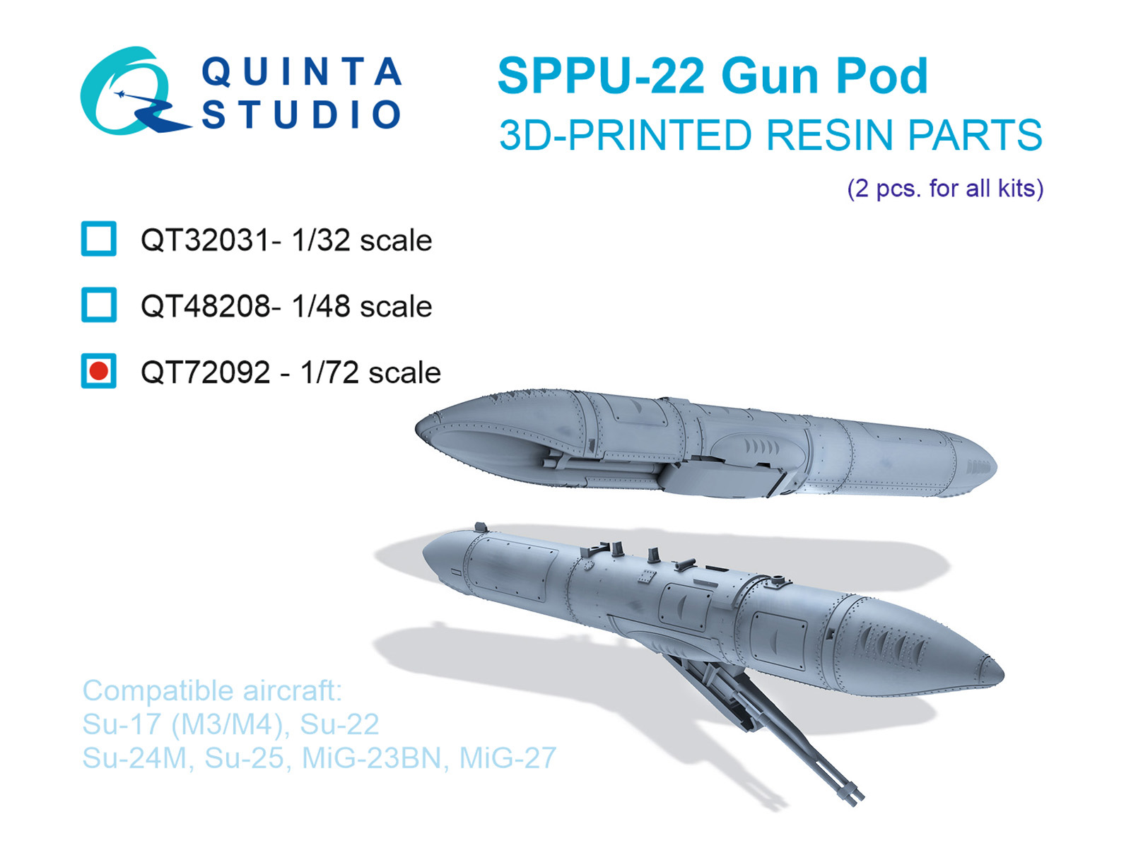 SPPU-22 Gun Pods, 2 pcs (for all kits)
