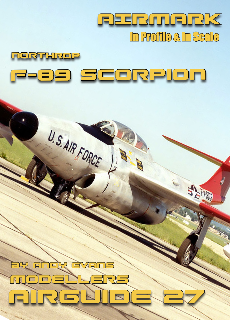 Aircraft books Northrop F-89 Scorpion by Andy Evans (Airmark)