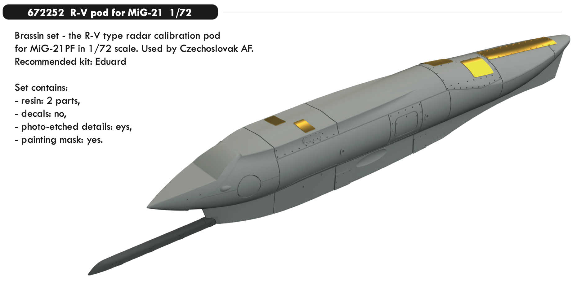 Additions (3D resin printing) 1/72 R-V pod for Mikoyan MiG-21 (designed to be used with Eduard kits)