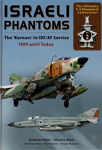 Aircraft books Israeli Phantoms The 'Kurnass' (Double Ugly)