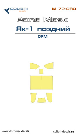 Paint Mask 1/72 Yak-1 Late cabin glazing DFM (Colibri Decals)