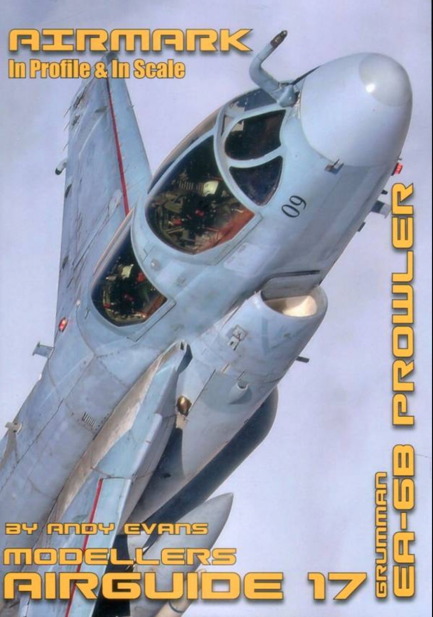 Aircraft books Grumman EA-6B Prowler by Andy Evans. In Profile & In Scale (Airmark)