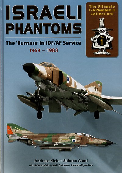 Aircraft books Israeli Phantoms The 'Kurnass' (Double Ugly)