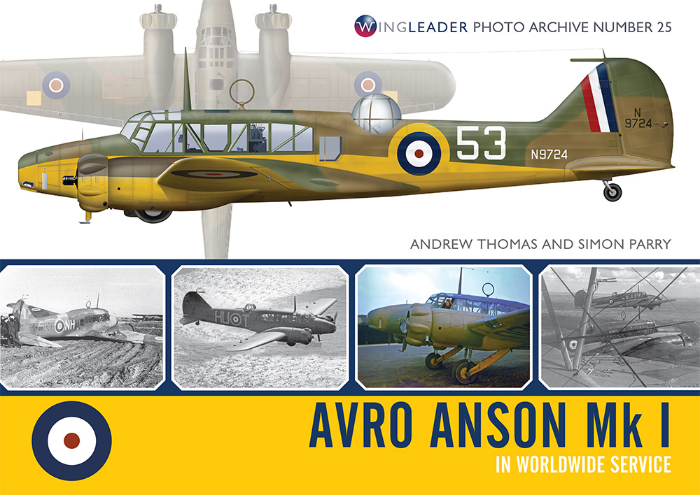Aircraft books Avro Anson Mk.I in worldwide service (Wingleader)
