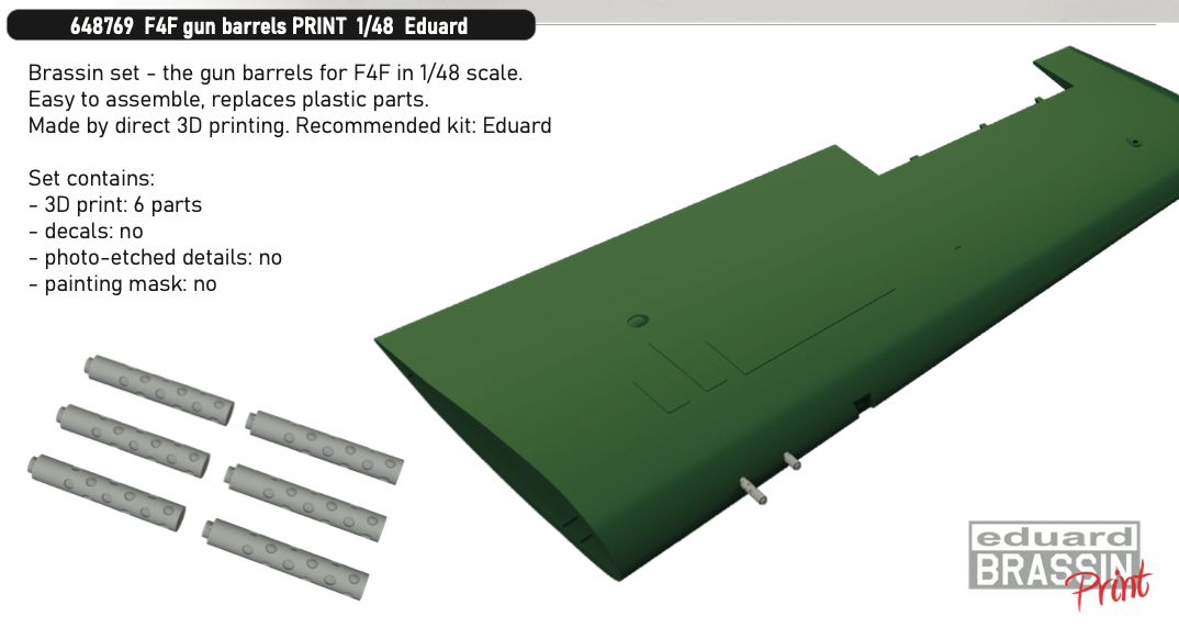 Additions (3D resin printing) 1/48 Grumman F4F-3 Wildcat gun barrels 3D-Printed (designed to be used with Eduard kits) 