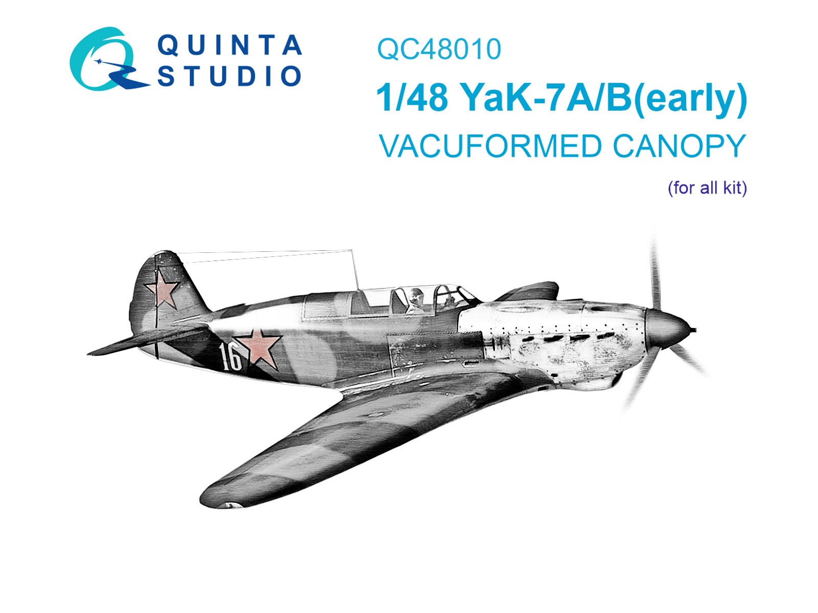 Yak-7A/Yak-7B early  vacuumed clear canopy (all kits)