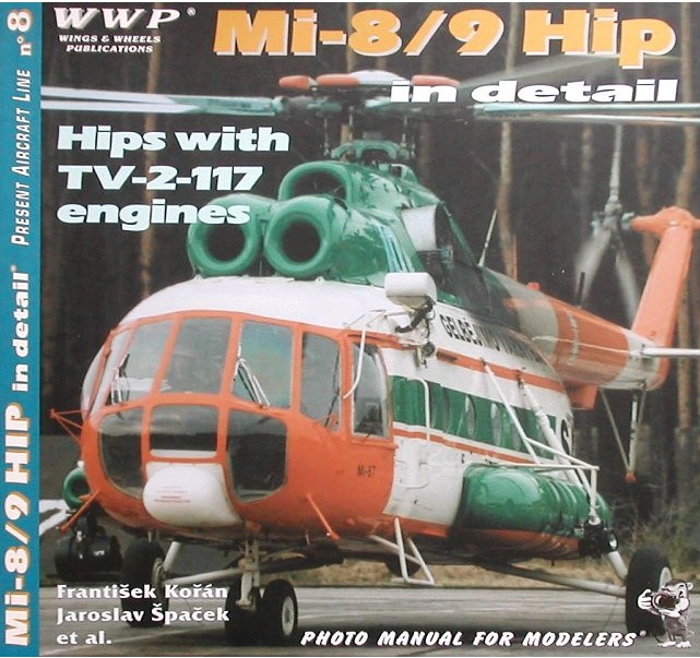 Aircraft books Publ. Mi-8/9 Hip (w/ TV-2-117A engines (WWP Publications)