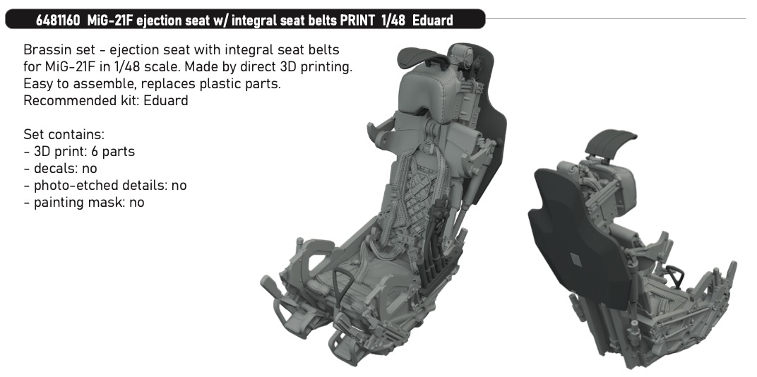 Additions (3D resin printing) 1/48 Mikoyan MiG-21F ejection seat with integral seat belts 3D-Printed 1/48 (designed to be used with Eduard kits)
