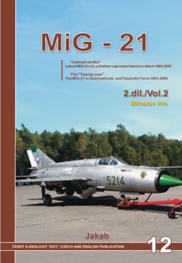Aircraft booksPubl. AERO - MiG-21U/US/UM (Czech text) Vol.2 (JAKAB)