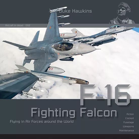 Aircraft books Duke Hawkins: Fighting Falcon Lockheed-Martin F-16. (HMH-Publications)