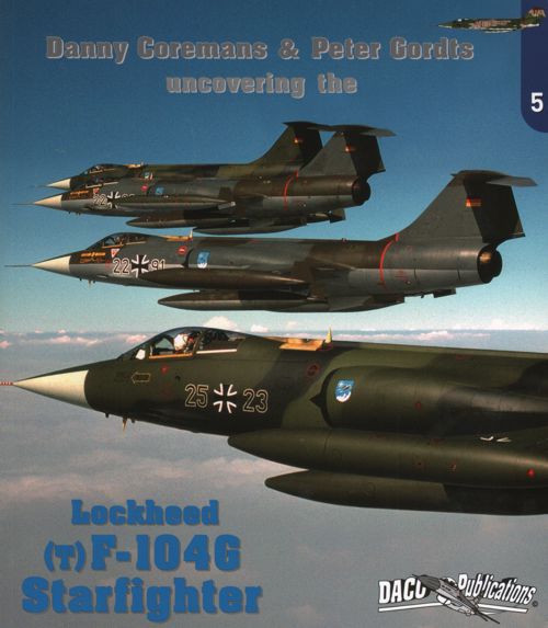 Aircraft books The Lockheed F-104G / TF-104G Starfighter (Daco Publications)