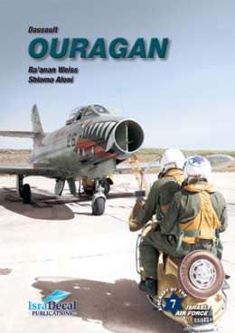 Aircraft books Dassault MD-450 Ouragan by Ra'anan Weiss and Shlomo Aloni (IsraDecal Studio)