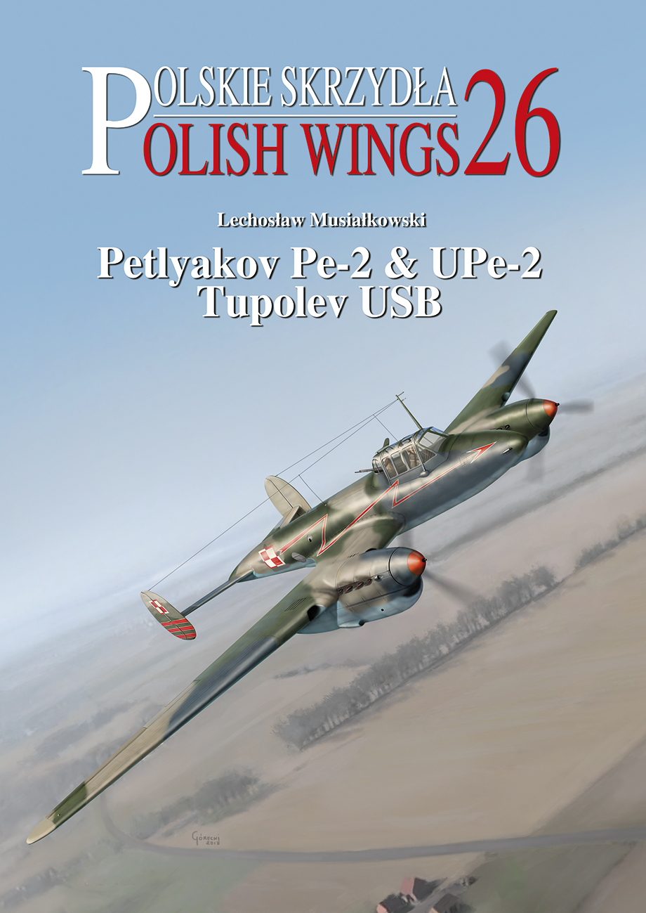 Aircraft books Petlyakov Pe-2 & UPe-2. Tupolev USB (Polish Wings)