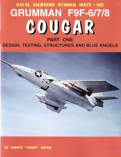 Aircraft books Grumman F9F-6/F9F-7/F9F-8 Cougar part one (Naval Fighters)  