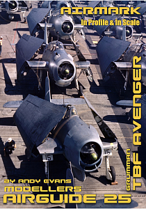 Aircraft books Grumman TBF Avenger by Andy Evans. In Profile & In Scale (Airmark)