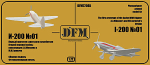 Model kit (3D resin printing) 1/72 I-200 (No. 1) — the first prototype of a Soviet fighter (DogFightersModels)