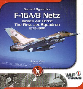 Aircraft books General-Dynamics F-16A/B Netz Israeli Air Force The First Jet Squadron 1979-1986 (IsraDecal Studio)