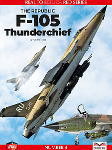 Aircraft books Republic F-105 Thunderchief (Phoenix Scale Publications)