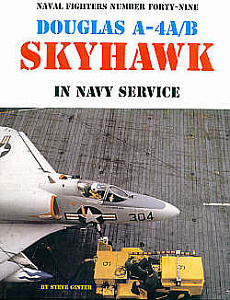 Aircraft books Douglas A-4A/A-4B Skyhawk USN 176 pages (Naval Fighters)  