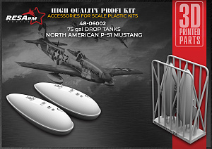 Additions (3D resin printing) 1/48 75 gal fuel tank for P-51 “Mustang” (RESArm)