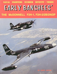 Aircraft books McDonnell F2H-1/F2H-2/F2H-2B/F2H-2N/F2H-2P Early Banshees (Naval Fighters)  