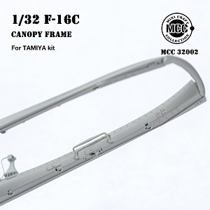 Additions (3D resin printing) 1/32 Canopy frame of single seat F-16 TAMIYA (MCC)