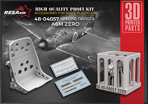 Additions (3D resin printing) 1/48 A6M Zero pilot's seat (RESArm)