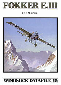 Aircraft books Fokker E.III (Windsock Datafiles) (Albatros Productions)