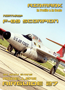 Aircraft books Northrop F-89 Scorpion by Andy Evans (Airmark)
