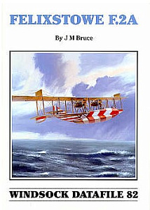 Aircraft books Felixstowe F.2A  (Albatros Productions)