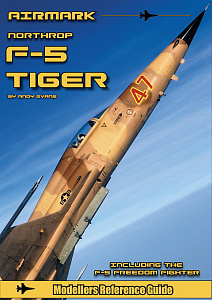 Aircraft books Northrop F-5 Tiger & Freedom Fighter by Andy Evans (Airmark)