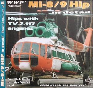 Aircraft books Publ. Mi-8/9 Hip (w/ TV-2-117A engines (WWP Publications)