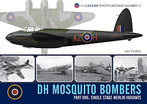 Aircraft books de Havilland Mosquito bombers part one: single stage Merlin variants (Wingleader)